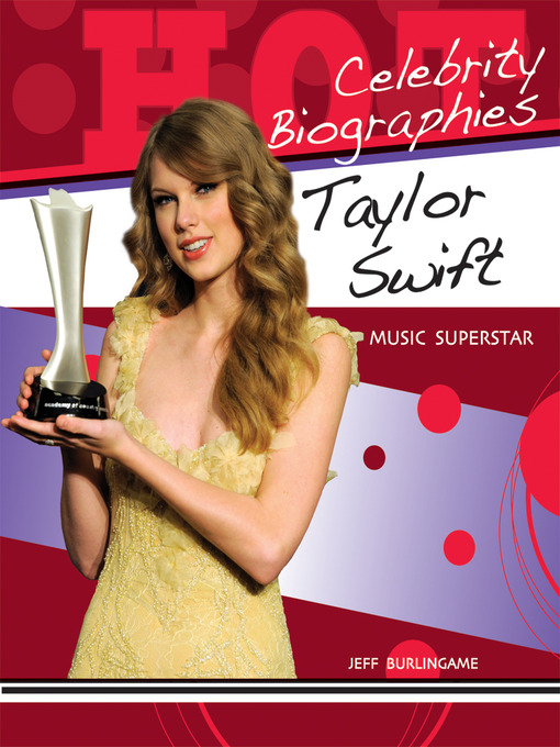 Jeff Burlingame创作的Taylor Swift作品的详细信息 - 可供借阅